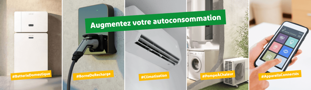 Augmenter autoconsommation avec surplus de production photovoltaïque : Batterie domestique, borne de recharge, pompe à chaleur, climatisation, utilisation intelligente des appareils électriques